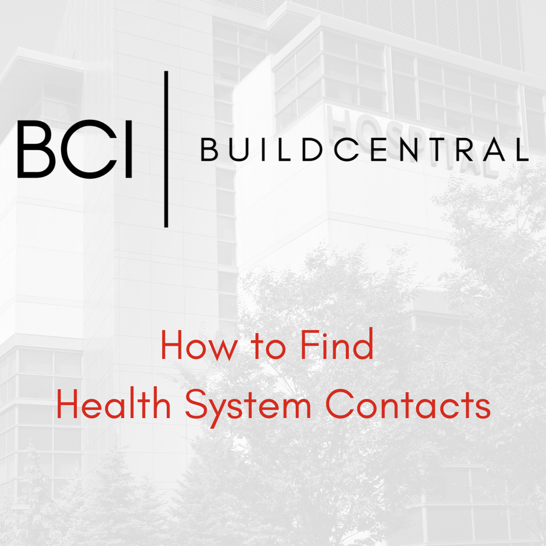 How to Find Health System Contacts How to Find Health System Contacts